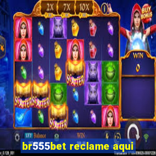 br555bet reclame aqui